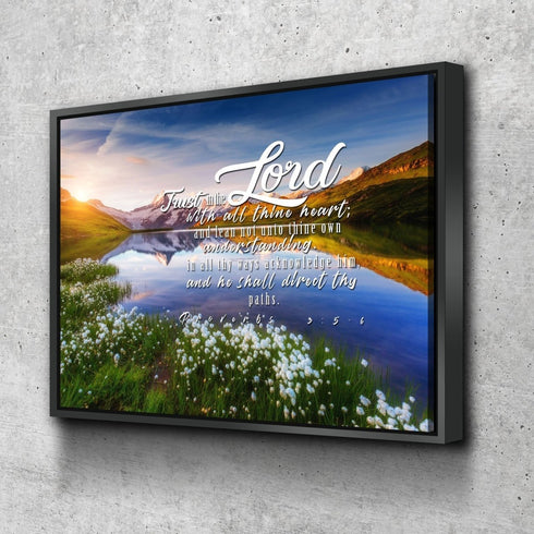 Proverbs 3:5-6 #45 KJV 'Trust in the Lord with all Thine Heart' Christian Scripture Wall Art Canvas