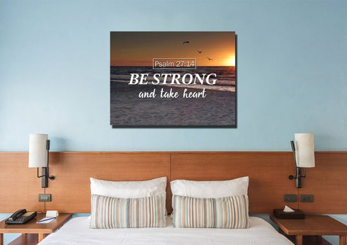 Psalm 27:14 Be Strong and Take Heart Canvas Wall Art Print