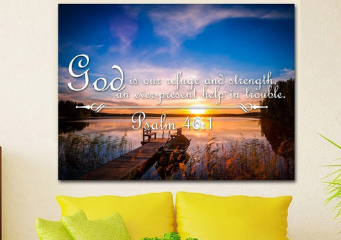 Psalm 46:1 God is our Refuge and Strength Canvas Wall Art Print