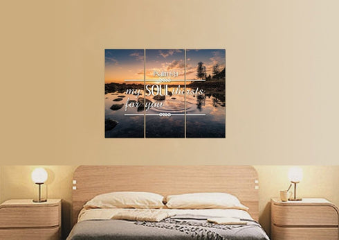 Psalm 63:1 My Soul Thirsts for you Canvas Wall Art Print