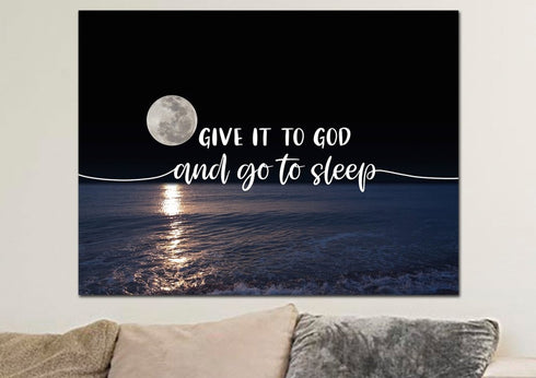 Quiet Sea #4 Give it to God and Go to Sleep Sign, Wall Art & Decor