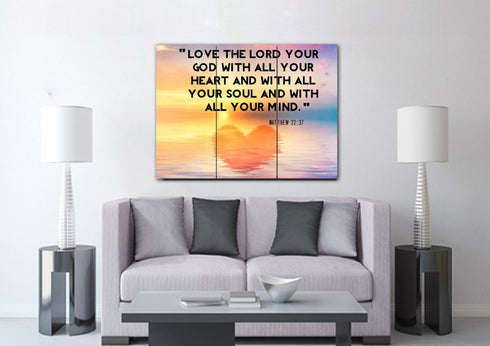 Reflections #6 Love the Lord your God Wall Art