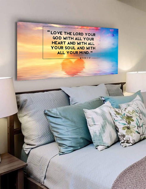Reflections #6 Love the Lord your God Wall Art