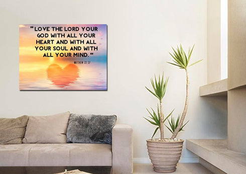 Reflections #6 Love the Lord your God Wall Art