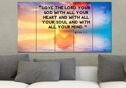 Reflections #6 Love the Lord your God Wall Art