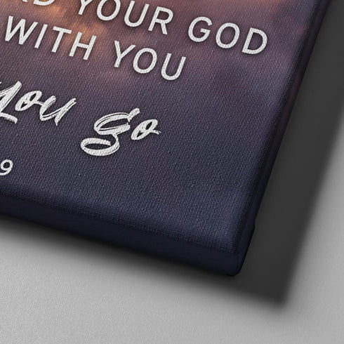 Scaling Mountains #2 Joshua 1:9 Be Strong and Courageous Wall Art