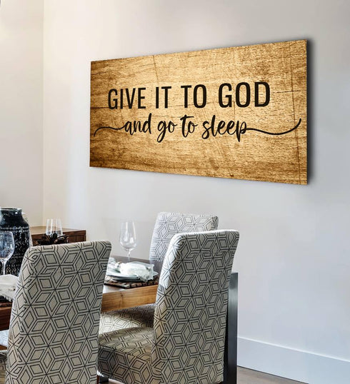 Scratched Table #13 Give it to God and Go to Sleep Sign