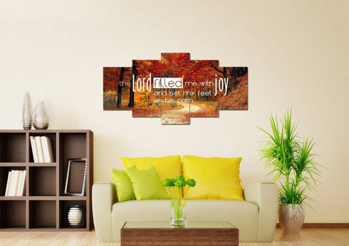 The Lord Filled me with Joy and Set my Feet on his Path Wall Art Canvas Print