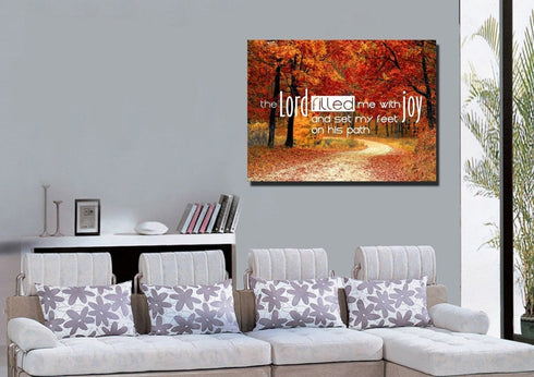 The Lord Filled me with Joy and Set my Feet on his Path Wall Art Canvas Print