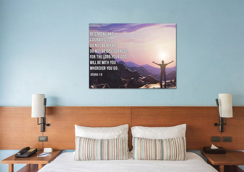 The Summit #10 Joshua 1:9 Be Strong and Courageous Wall Art