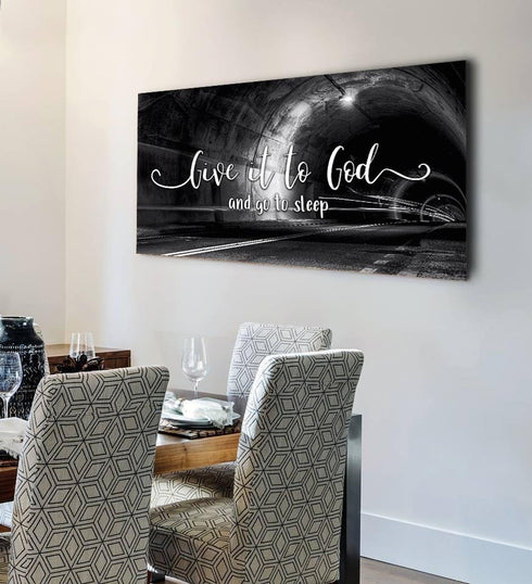 The Tunnel #7 Give it to God and Go to Sleep Sign, Wall Art & Decor