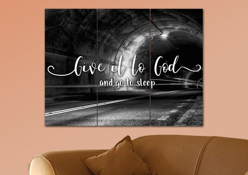 The Tunnel #7 Give it to God and Go to Sleep Sign, Wall Art & Decor