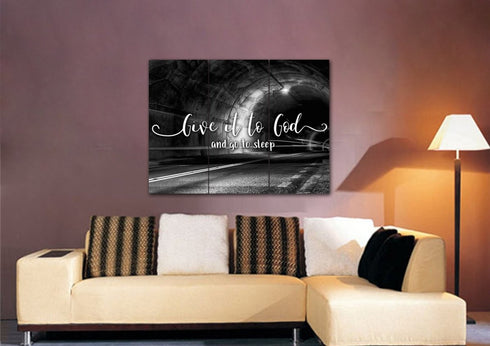 The Tunnel #7 Give it to God and Go to Sleep Sign, Wall Art & Decor
