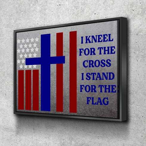 Thick Gray #14 Stand for the Cross, Kneel for the Flag American Flag Patriotic Wall Art