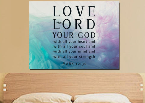 Vapor #9 Love the Lord your God Wall Art