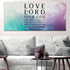 Vapor #9 Love the Lord your God Wall Art