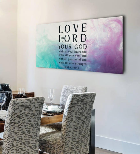 Vapor #9 Love the Lord your God Wall Art