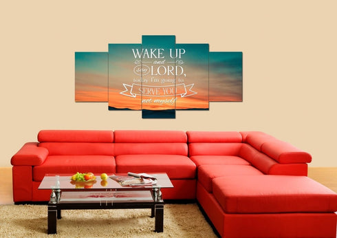 Wake up & say Lord today Im going to Serve you not Myself Wall Art Canvas Print