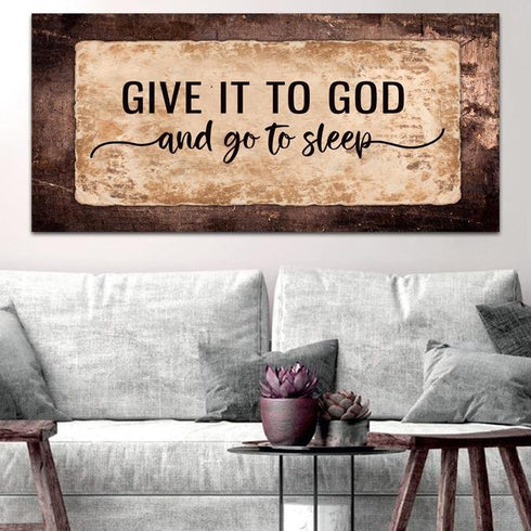 Weathered Panels #18 Give it to God and Go to Sleep Sign