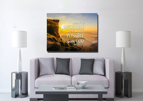 What is Impossible with Man is Possible with God Wall Art Canvas