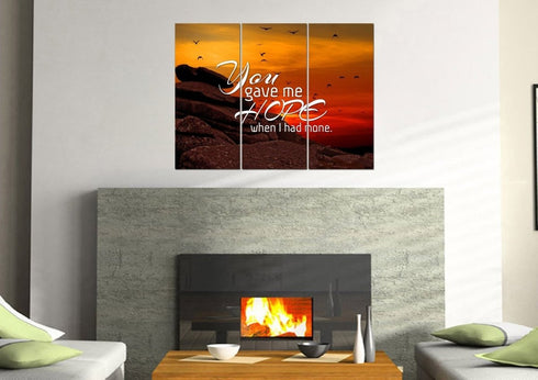 You Gave me Hope When I had None Canvas Wall Art Print