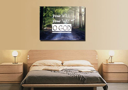 Your Will Your Way O' God Canvas Wall Art Print