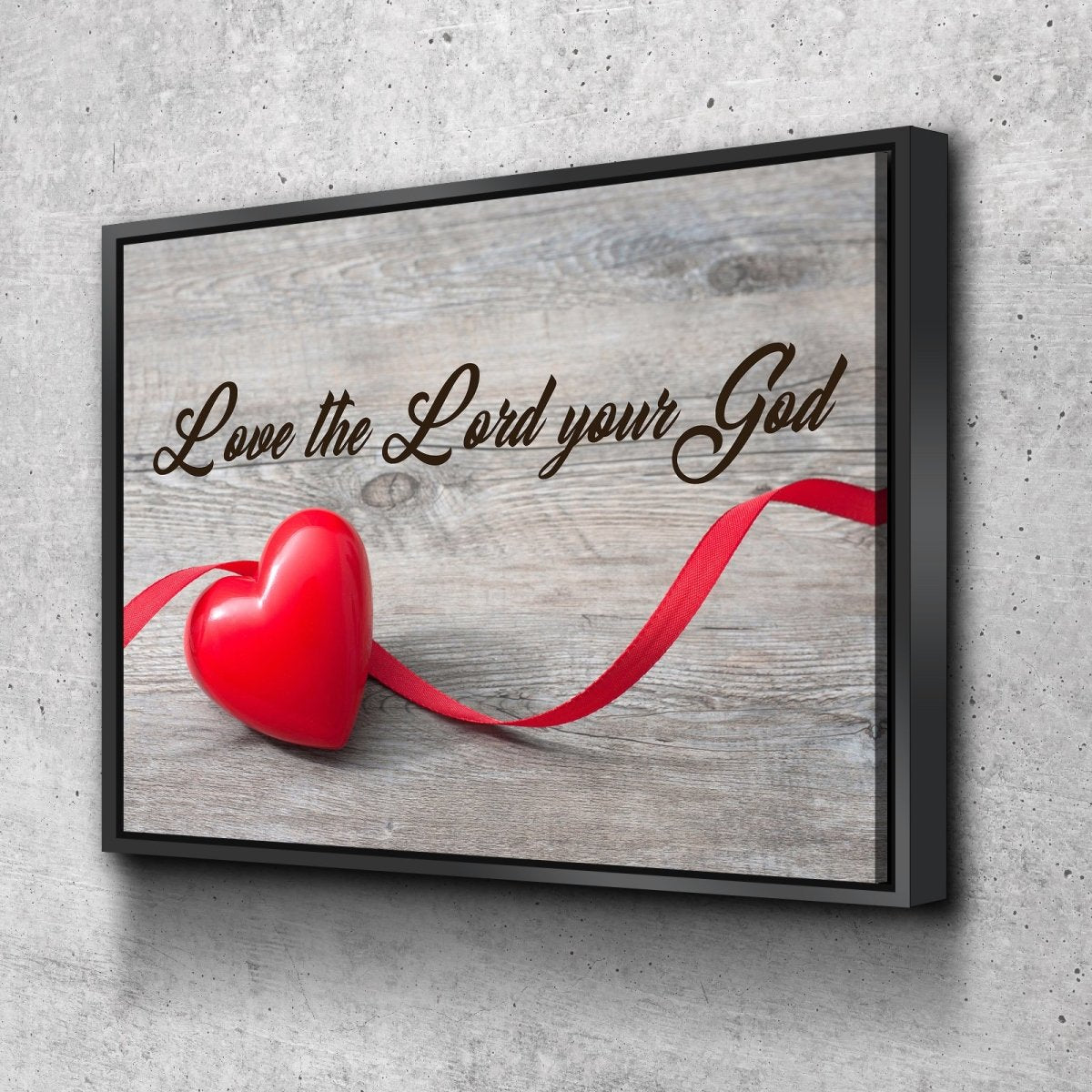 The Ribbon #2 Love the Lord your God Wall Art – Christian Walls